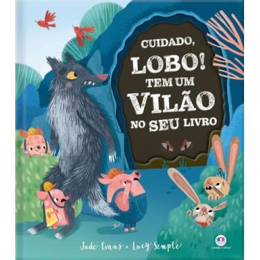 Imagem de Livro - Cuidado, lobo! Tem um vilão no seu livro