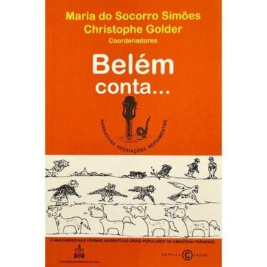 Imagem de Belém conta... - EDUFPA - UNIVERSIDADE FEDERAL DO PARA *