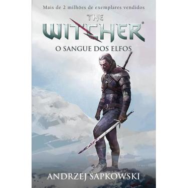 Imagem de Livro - O sangue dos elfos - The Witcher - A saga do bruxo Geralt de R