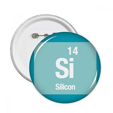Imagem de Si Silício Elemento Químico Ciência Pinos Redondos Emblema Botão Decoração Acessório 5pcs