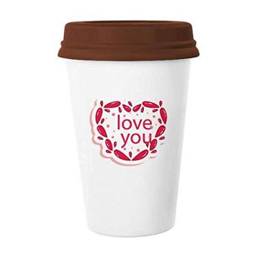 Imagem de Caneca de cerâmica para o Dia dos Namorados Coração Rosa Love You Caneca de café Copo de cerâmica