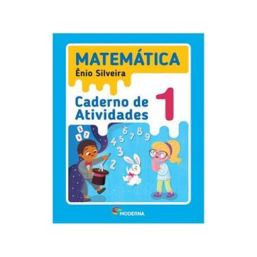 Imagem de Caderno De Atividades Matemática 1 Ano - Ênio Silveira