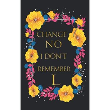 Imagem de Change no I don’t remember L: journal password notebook Organizer usernames addresses design 100 Page composition Blank ruled notebook for you or as ... or for you to use at home or at your off