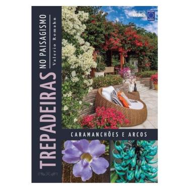 Imagem de Trepadeiras No Paisagismo: Caramanchões E Arcos