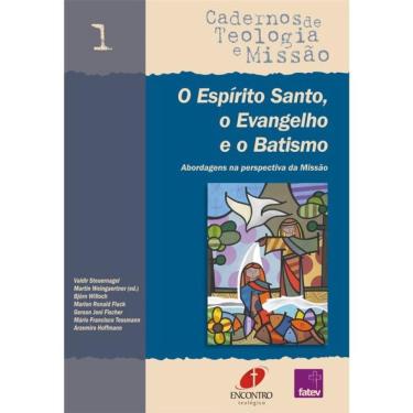 Imagem de O Espírito Santo, O Evangelho E O Batismo