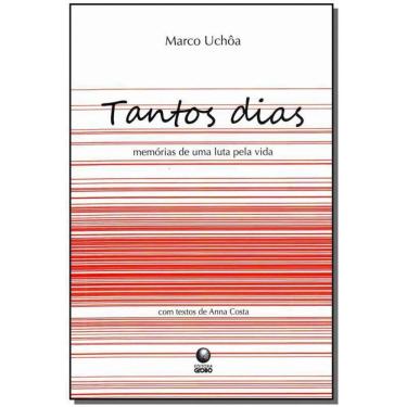 Imagem de Livro Tantos Dias. Memórias De Uma Luta Pela Vida