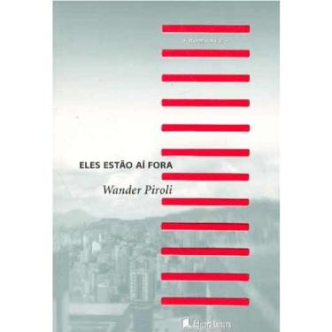 Imagem de Livro Eles Estão Aí Fora