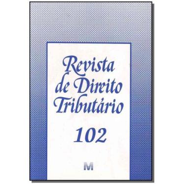 Imagem de Revista de direito tributario vol.102 - MALHEIROS EDITORES, 3