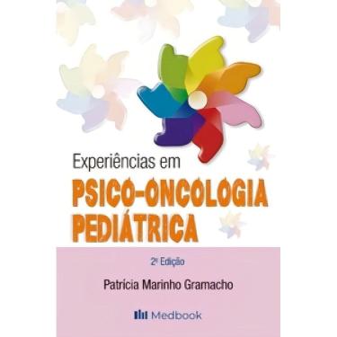 Imagem de Experiências em Psico-oncologia Pediatrica - 02Ed
