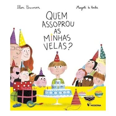 Imagem de Livro - Quem assoprou as minhas velas?