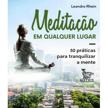 Imagem de Meditação em Qualquer Lugar - MATRIX, Sortido