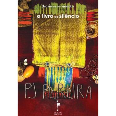 Imagem de Deuses de Dois Mundos: O Livro do Silêncio - Vol. 1 - REALEJO EDITORA,