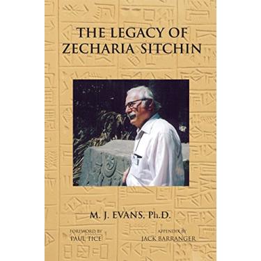 Imagem de The Legacy of Zecharia Sitchin: The Shifting Paradigm (English Edition)
