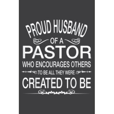 Imagem de Proud Husband of a Pastor Christian for Birthday: Wide Ruled Paper Notebook Journal with 6" x 9", 120 Pages | Pretty Wide Blank Lined Workbook ... for Home School College for Writing Notes.