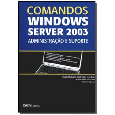 Imagem de Comandos windows server 2003 - administracao E sup