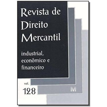 Imagem de Revista De Direito Mercantil Vol. 128