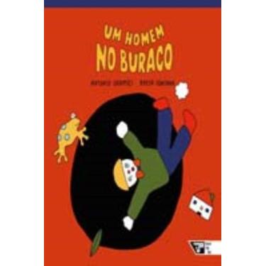 Imagem de Homem no buraco, um - BOITATA, 3