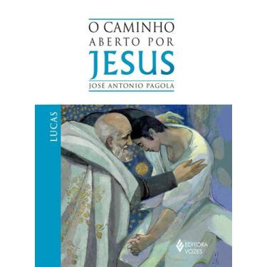 Imagem de Livro - Caminho aberto por Jesus - Lucas
