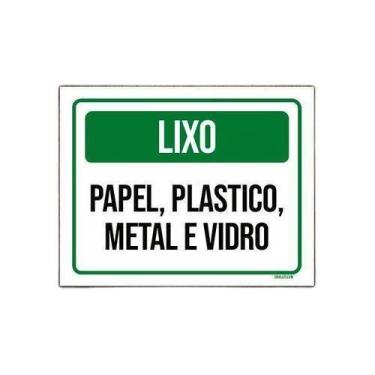 Imagem de Placa Sinalização Lixo Papel Plástico Metal Vidro Ver 18X23 - Sinalizo