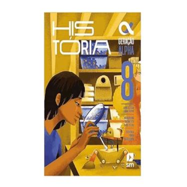 Imagem de Geracao alpha historia 8º ano - Edicoes sm paradidatico, 3