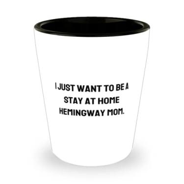 Imagem de Presentes exclusivos para gatos Hemingway, I Just Want to Be a Stay at Home Hemingway Mom, presentes de copo de Natal exclusivos para gatos e mães