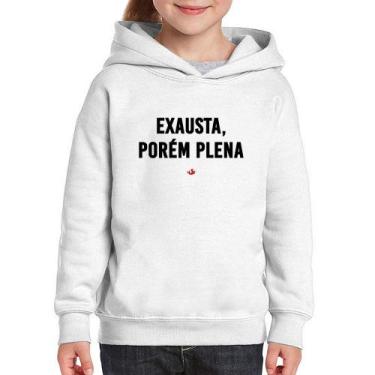 Imagem de Moletom Infantil Exausta, porém plena - Foca na Moda, Branco, 6