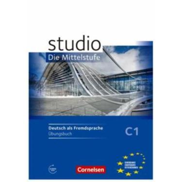 Imagem de Studio Die Mittelstufe C1 - Ubungsbuch Mit Hortexten Des Ubungsteils Als Mp3-Download