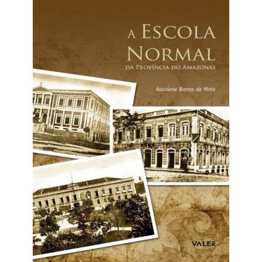 Imagem de A Escola Normal Da Província Do Amazonas