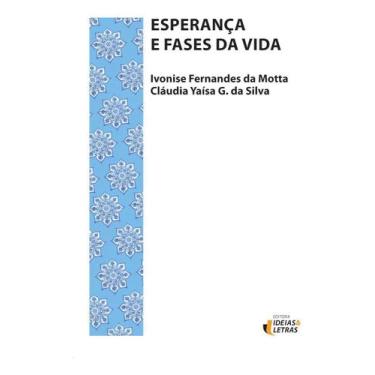 Imagem de Esperança e Fases da Vida Sortido - EDITORA IDEIAS E LETRAS, Sortido