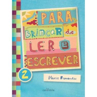 Imagem de Para Brincar De Ler e Escrever - Vol.2