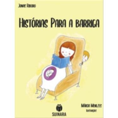 Imagem de Histórias Para A Barriga - Suinara