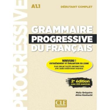 Imagem de Grammaire Progressive Du Francais - Niveau Debutant Complet - Livre + 