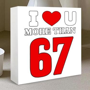 Imagem de Placa de mesa de PVC I Love You More Than 67 Valentine's Day - decoração com citação de amor vermelha e branca, presente exclusivo para casais