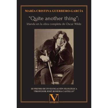 Imagem de “Quite another thing”: Irlanda en la obra completa de Oscar Wilde - Espanhol