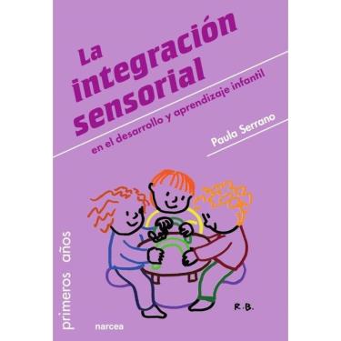 Imagem de La integración sensorial en el desarrollo y aprendizaje infantil - Espanhol