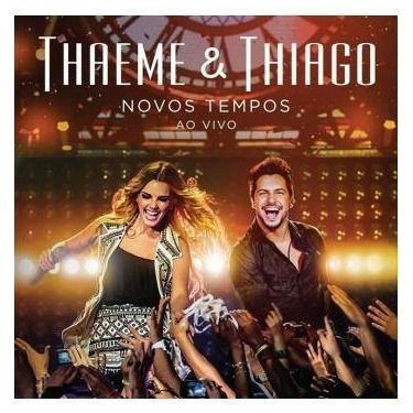 Imagem de Thaeme & thiago - novos tempos ao vivo cd - SOML