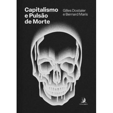 Imagem de Capitalismo e Pulsão de Morte Sortido, Sortido