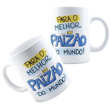 Imagem de Caneca Xícara de Porcelana Cerâmica Personalizada Com Estampa Presente Pai Paizão Papai Melhor Pai do Mundo MD2
