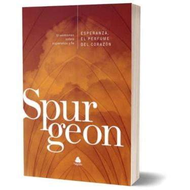 Imagem de Esperanza, El Perfume Del Corazon - 12 Sermones Sobre Esperanza y Fe - (Spanish Edition)