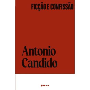 Imagem de Livro - Ficção e confissão