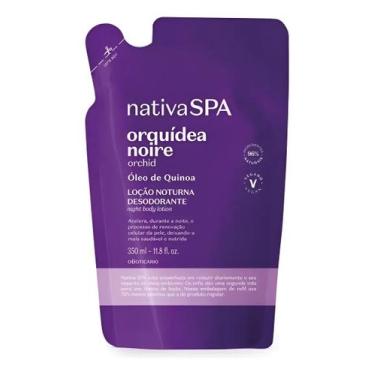 Imagem de Refil Loção Noturna Corporal Nativa SPA Orquídea Noire 350ml - OBotica