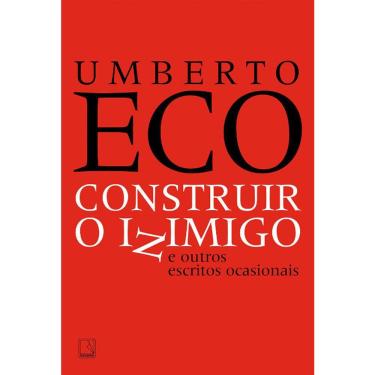 Imagem de Construir O Inimigo E Outros Escritos Ocasionais