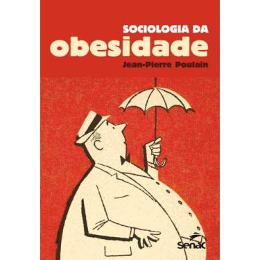 Imagem de Sociologia Da Obesidade + Marca Página - Senac