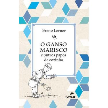 Imagem de Livro - O Ganso Marisco