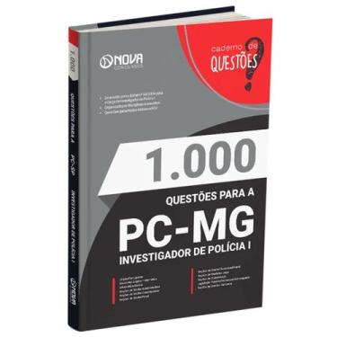 Imagem de Livro de 1.000 Questões PC MG Investigador de Polícia I - EDITORA NOVA