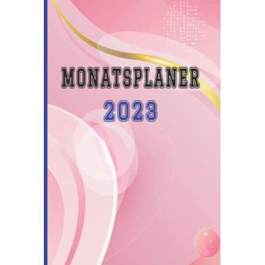 Imagem de Monatsplaner 2023: Mit Monatsübersicht & Kontakttabelle | DIN A5 (6x9 Zoll), 1 Monat auf 2 Seiten | Terminkalender, Wochenplaner, Kalenderbuch, …