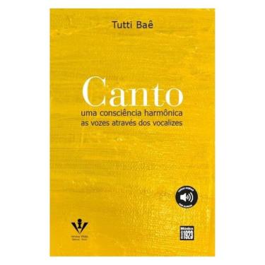 Imagem de Canto - Uma Consciência Harmônica