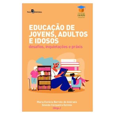 Imagem de Educação De Jovens, Adultos E Idosos - Vol. 40