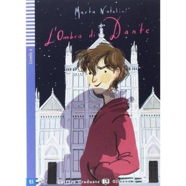 Imagem de L`Ombra Di Dante - Eli Letture Graduate Giovani - Livello 2 - Libro Con Audio CD
