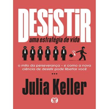 Imagem de Desistir: Uma Estrategia De Vida